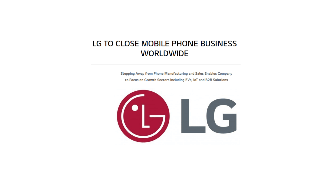 After Leaving Indonesia, 2021 LG Closes the Cellphone Business Globally
