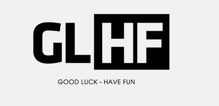 Having good luck. GLHF. Gl HF. GLHF картинка. Фирма GLHF.