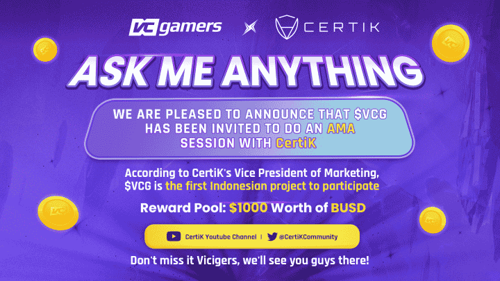 Let's Join the VCGamers x CertiK AMA Event, Total Prize Up to 1,000 BUSD