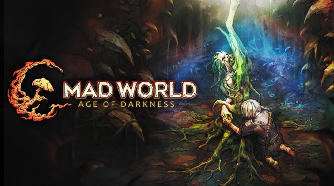 Mad World: Zeitalter der Dunkelheit