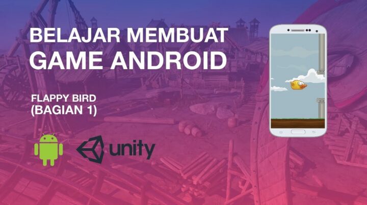 Cara Membuat Game Android Dengan Unity, Panduan Pemula!