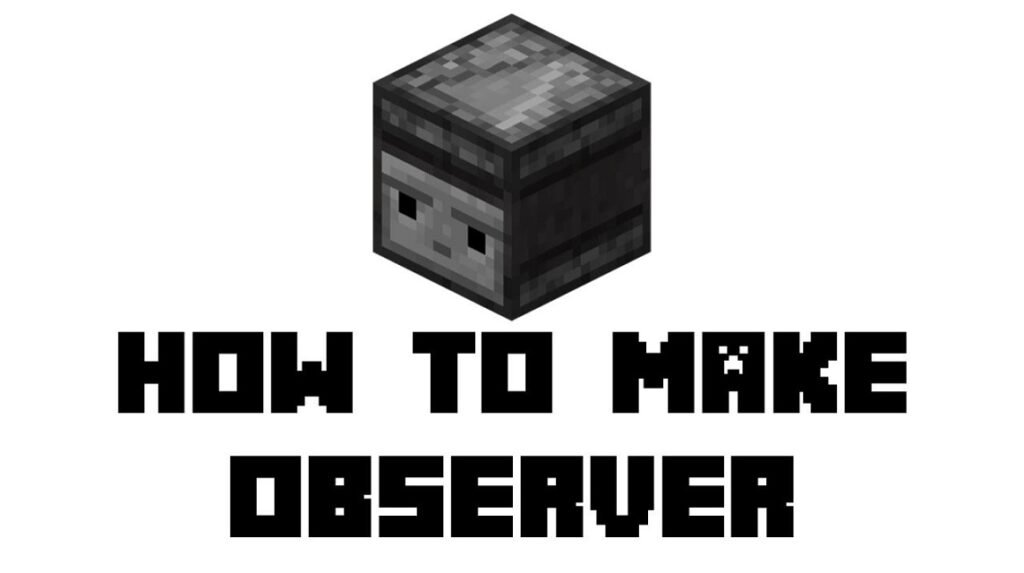 How to Make a Minecraft Observer 2023, Note This!