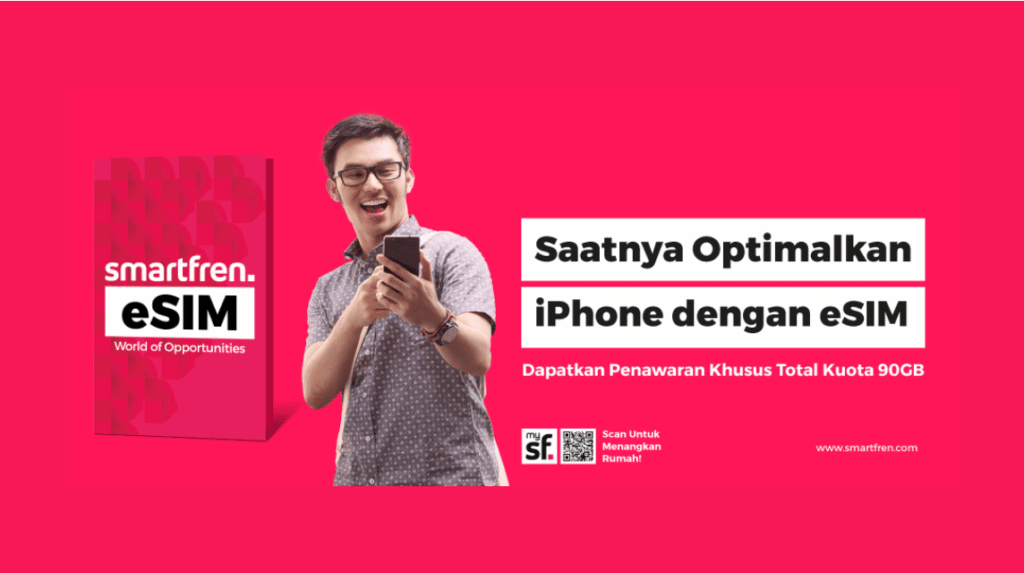 Mengenal Tentang ESIM Smartfren Pertama Di Indonesia