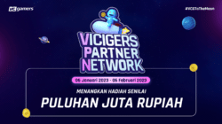 January 2023 Vicigers Partner Network Program Begins, Come Join!
