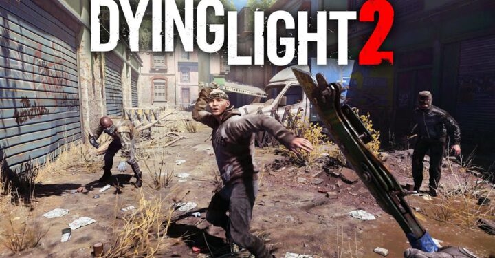 Dying Light 2 Release Date, Here's the Gameplay!