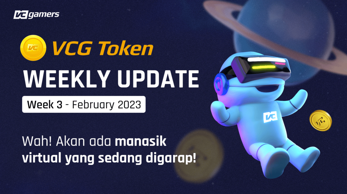 VCG Token Weekly Update Week 3 February