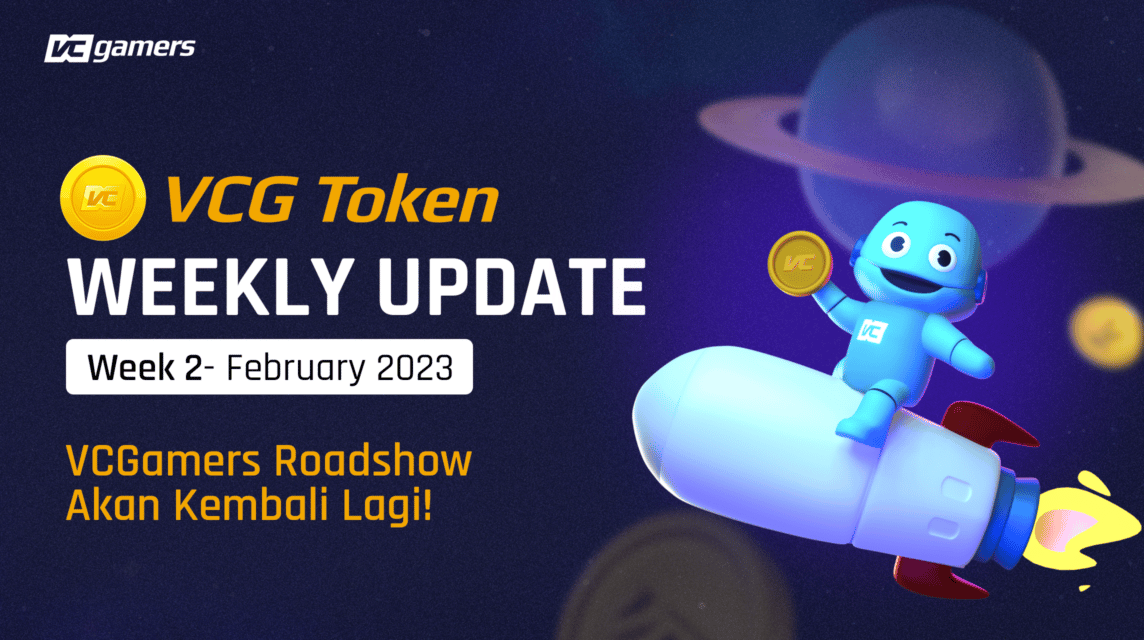 VCG Token Weekly Update Week2 Februari 2023