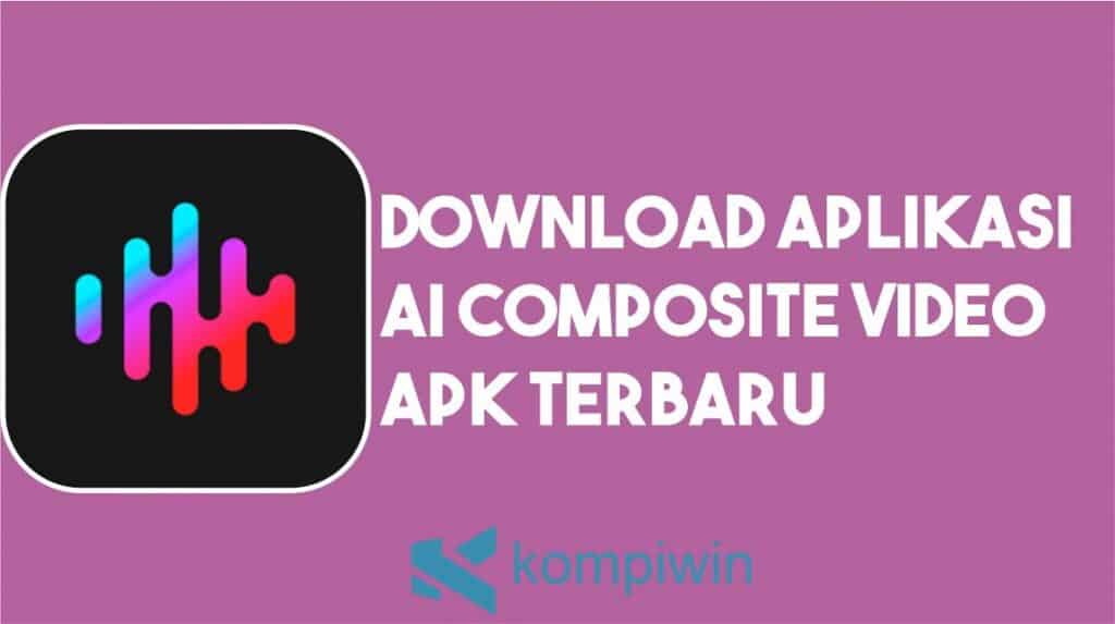 Guide to Using Al Composite Video Awesome APK Guide to Using Al Composite Video Awesome APK