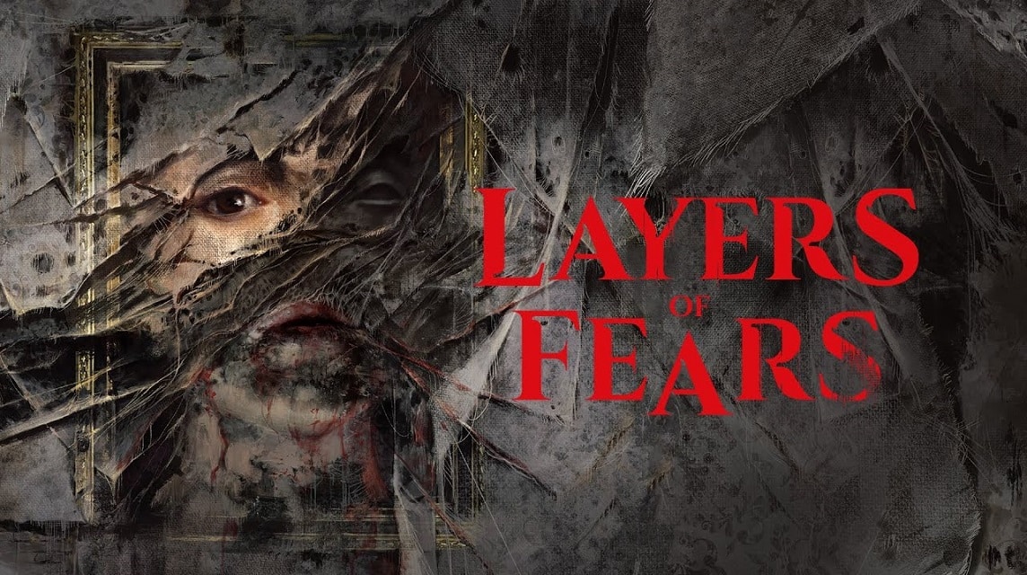 Layers of Fear 