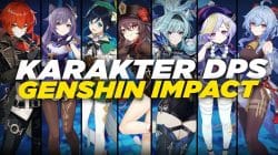 Rekomendasi Karakter Genshin Impact DPS Terbaik 2023