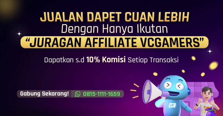 Yuk Jadi Juragan Affiliate VCGamers, Dapat Cuan Lebih Banyak!