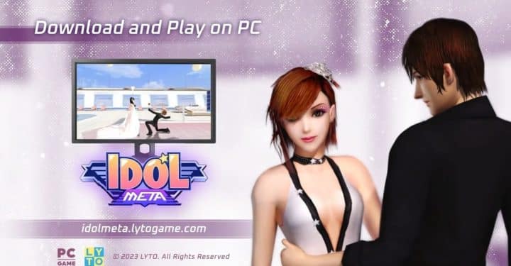 Idol Meta, Interesting Activities Becoming an Idol in a Virtual World!