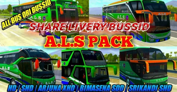 List of the Latest Clear ALS Bussid Livery 2023