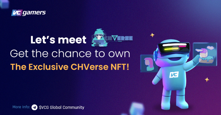 VCG与CHVerse建立合作伙伴关系，限量版NFT大礼包！