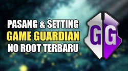 Cara Install Game Guardian No Root 2023