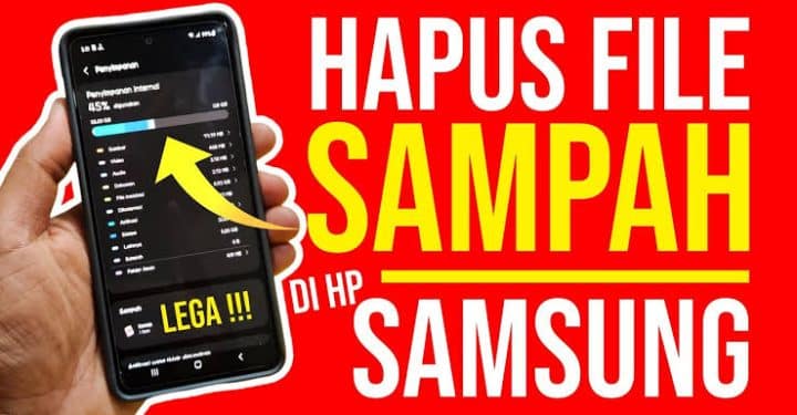 Cara Menghapus File Sampah di HP Samsung