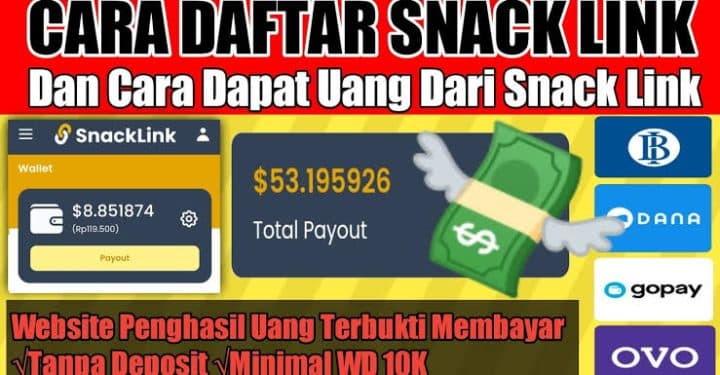 Snacklink: Cara Daftar dan Cara Menghasilkan Uang