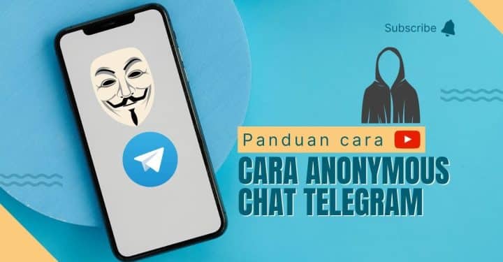 Cara Menggunakan Anonymous Chat Telegram