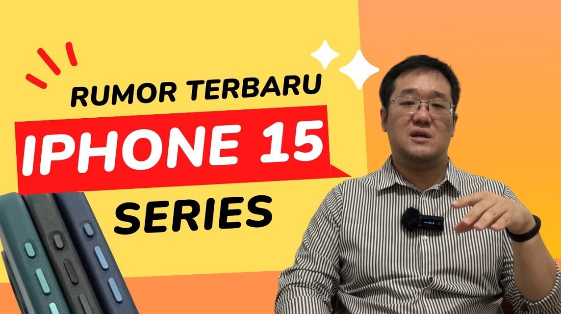 rumor terbaru iphone 15 series