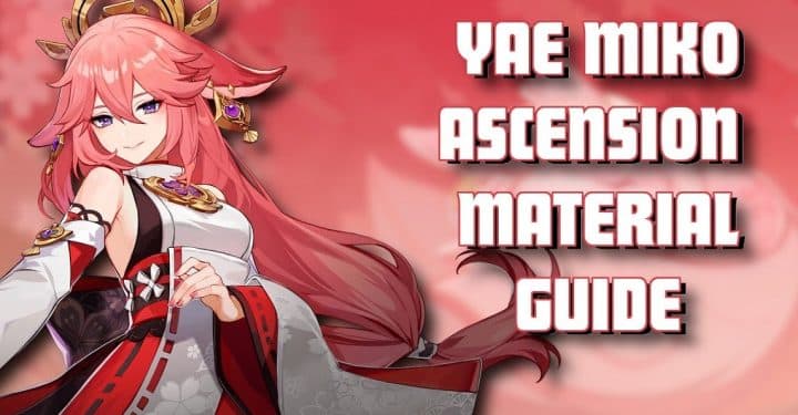 Ascension Material Yae Miko Genshin Impact