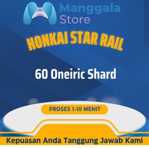 Jual 60 Oneiric Shard Honkai Star Rail Manggala Game Store | VCGamers