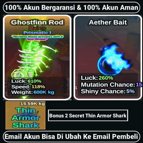 Jual Akun Fish it - Ghostfinn Rod + Aether Bait Fish It! OCH RAI STORE | VCGamers