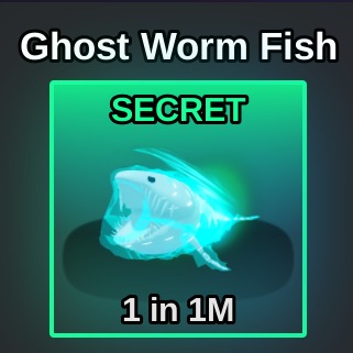 Jual Ghost Worm Fish Fish It! - Roblox KESS STORE | VCGamers