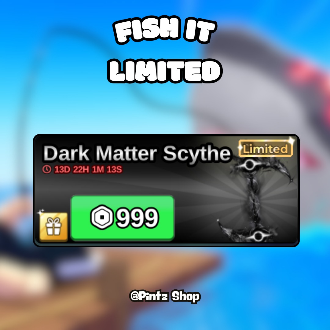 Jual Dark Matter Scythe Fish It! - Roblox Pintz Shop | VCGamers