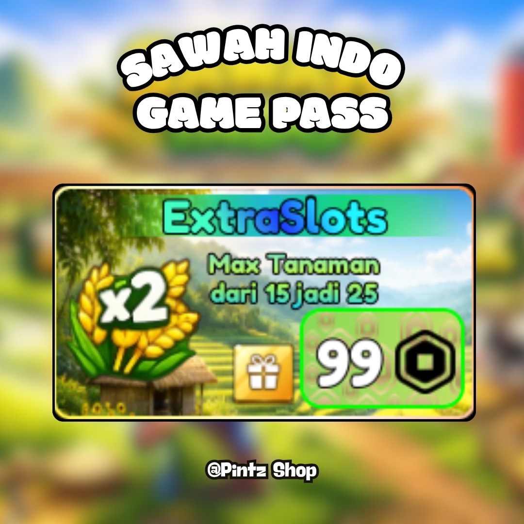 Jual Extra Slots SAWAH Indo - Roblox Pintz Shop | VCGamers