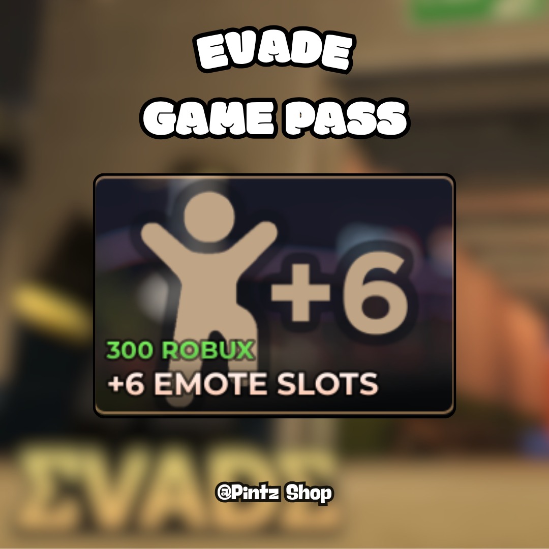 Jual +6 Emote Slots Evade - Roblox Pintz Shop | VCGamers