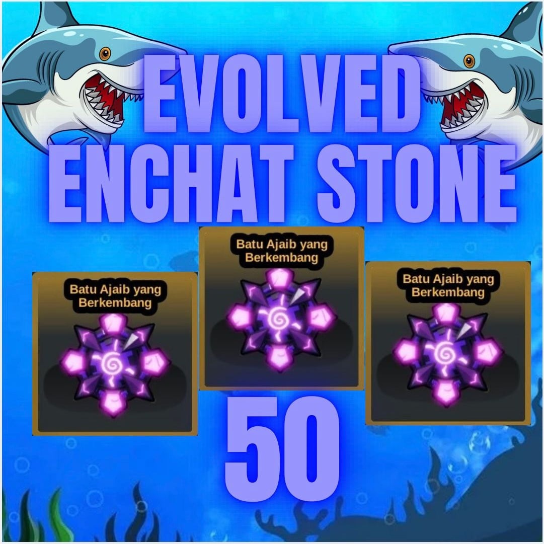 Jual 50 Evolved Enchant Stone Fish It! - Roblox ZALL STORE | VCGamers