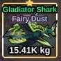 Jual Fairy Dust Gladiator Shark Fish It! - Roblox RaVi Store | VCGamers