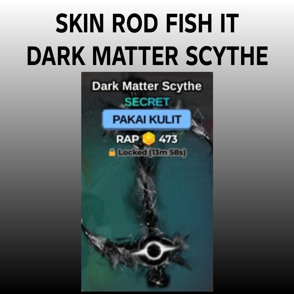 Jual Dark Matter Scythe Fish It! - Roblox Miracle-Store | VCGamers