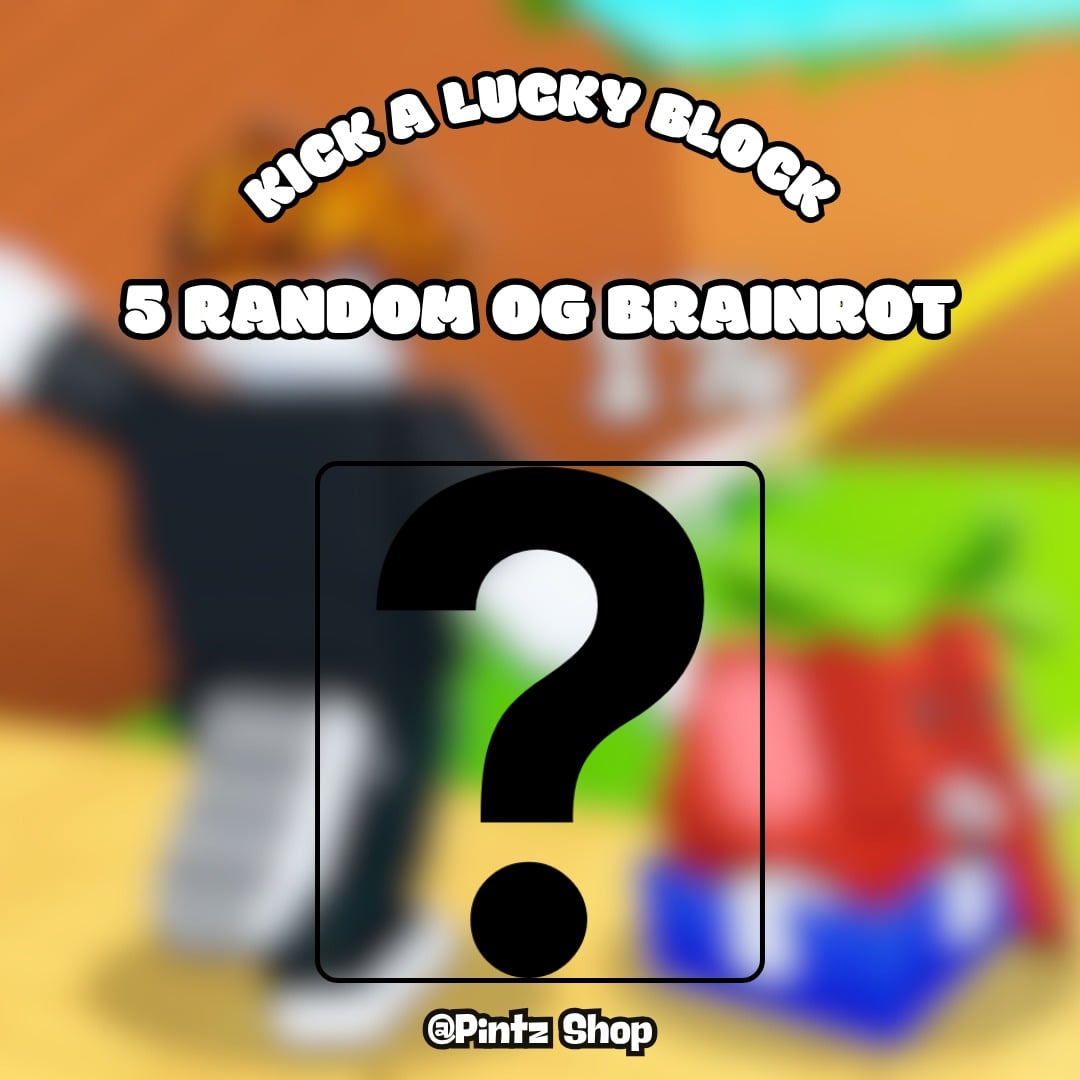 Jual 5x Brainrot OG Kick a Lucky Block - Roblox Pintz Shop | VCGamers