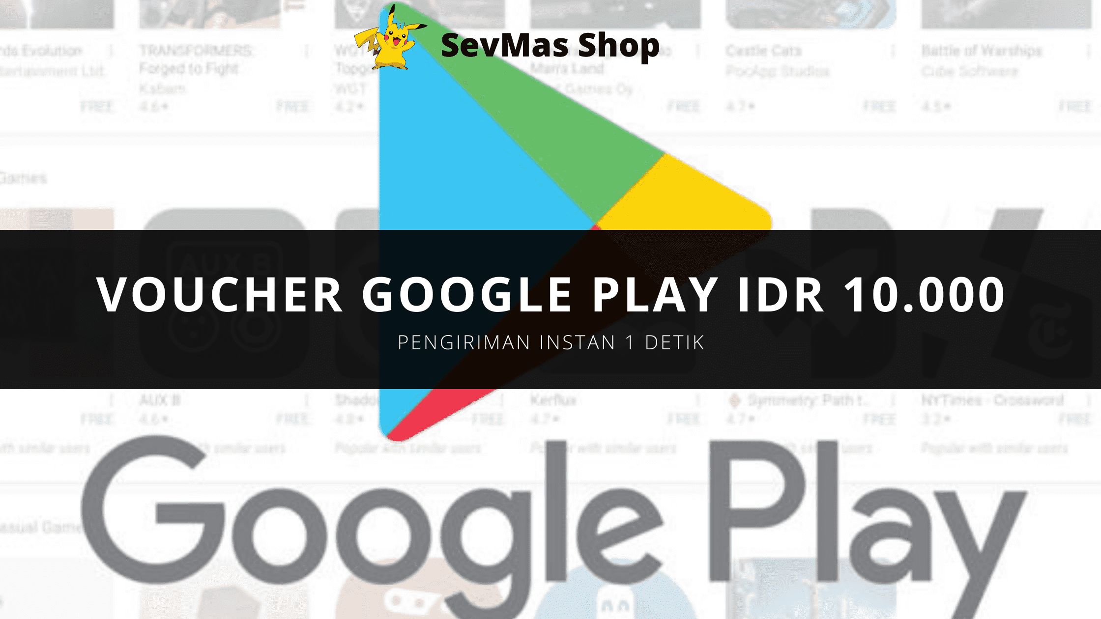 Jual IDR 10.000 Google Play SevMas Shop | VCGamers