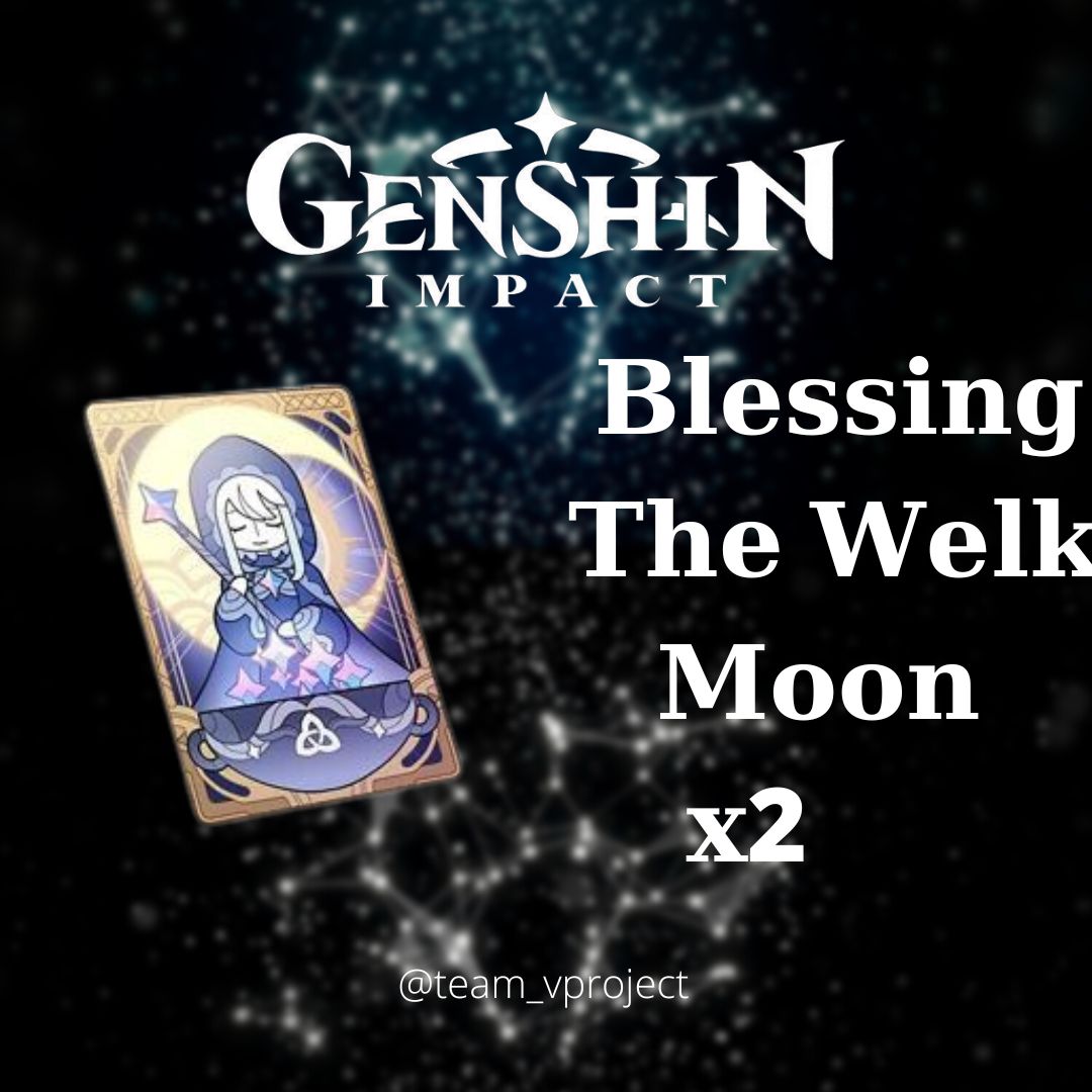 Jual Blessing of The Welkin moon x2 Genshin Impact V Project | VCGamers