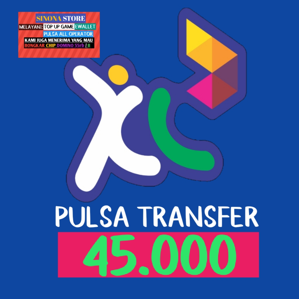 Jual Pulsa Transfer 45.000 XL Axiata Sinona store | VCGamers