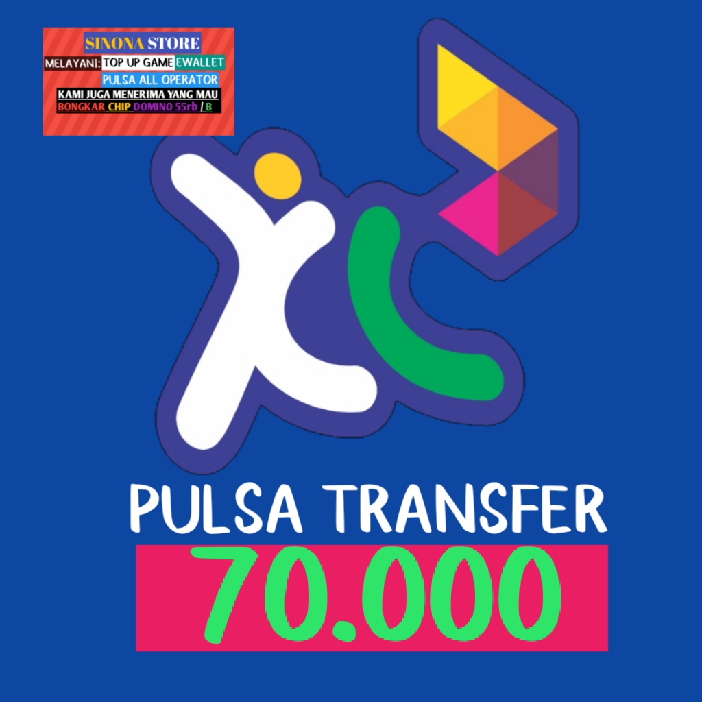 Jual Pulsa transfer 70.000 XL Axiata Sinona store | VCGamers