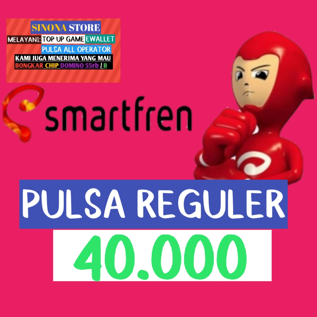 Jual Pulsa reguler 40.000 Smartfren Sinona store | VCGamers