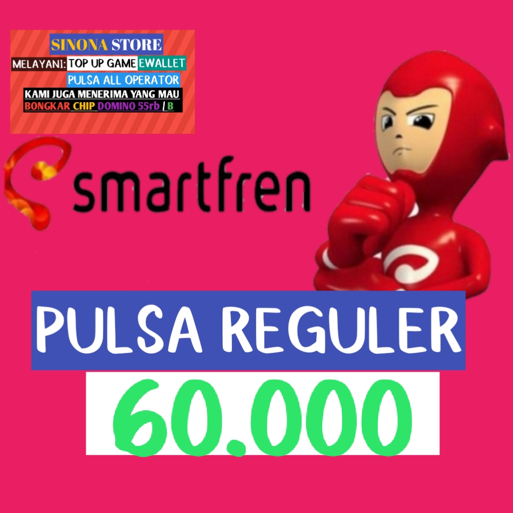 Jual Pulsa reguler 60.000 Smartfren Sinona store | VCGamers