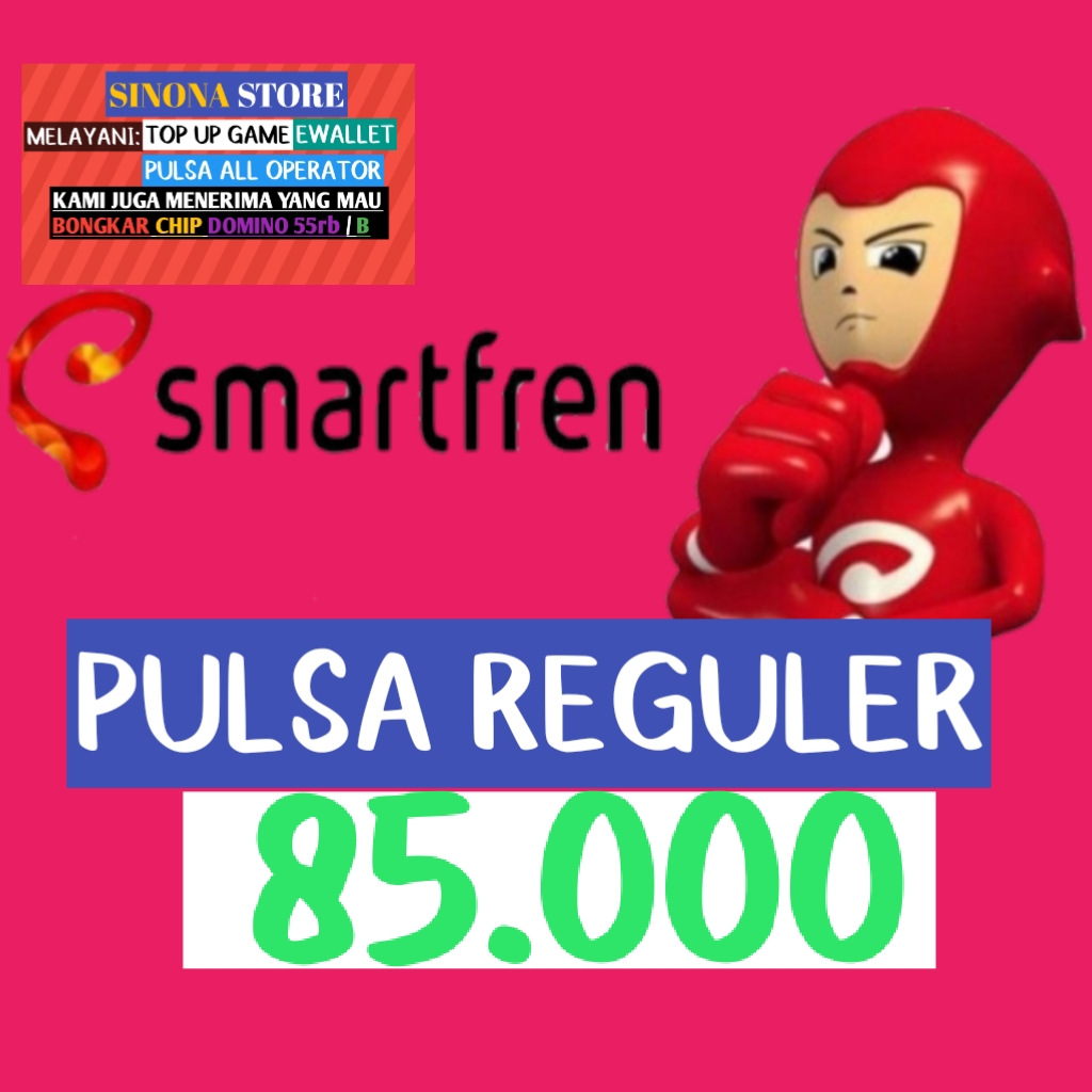 Jual Pulsa reguler 85.000 Smartfren Sinona store | VCGamers