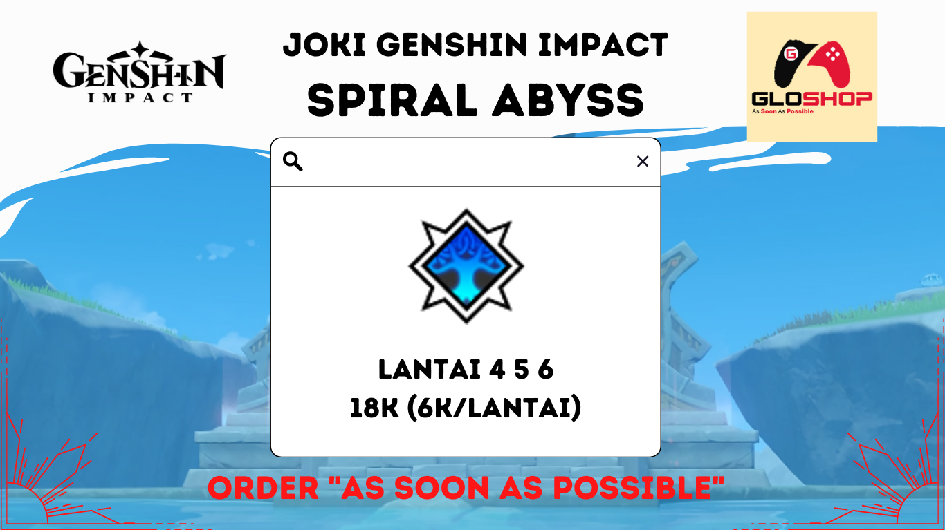 Jual Joki Spiral Abyss lantai 4 5 6 Joki Genshin Impact GloShop | VCGamers