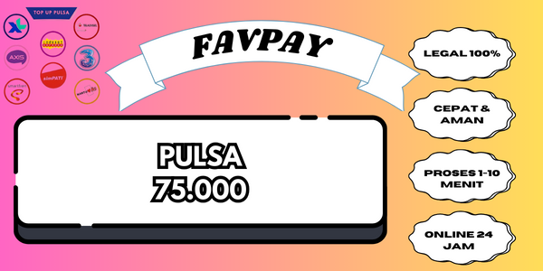 Jual 75.000 All Operator Pulsa All Operator FAVPAY | VCGamers