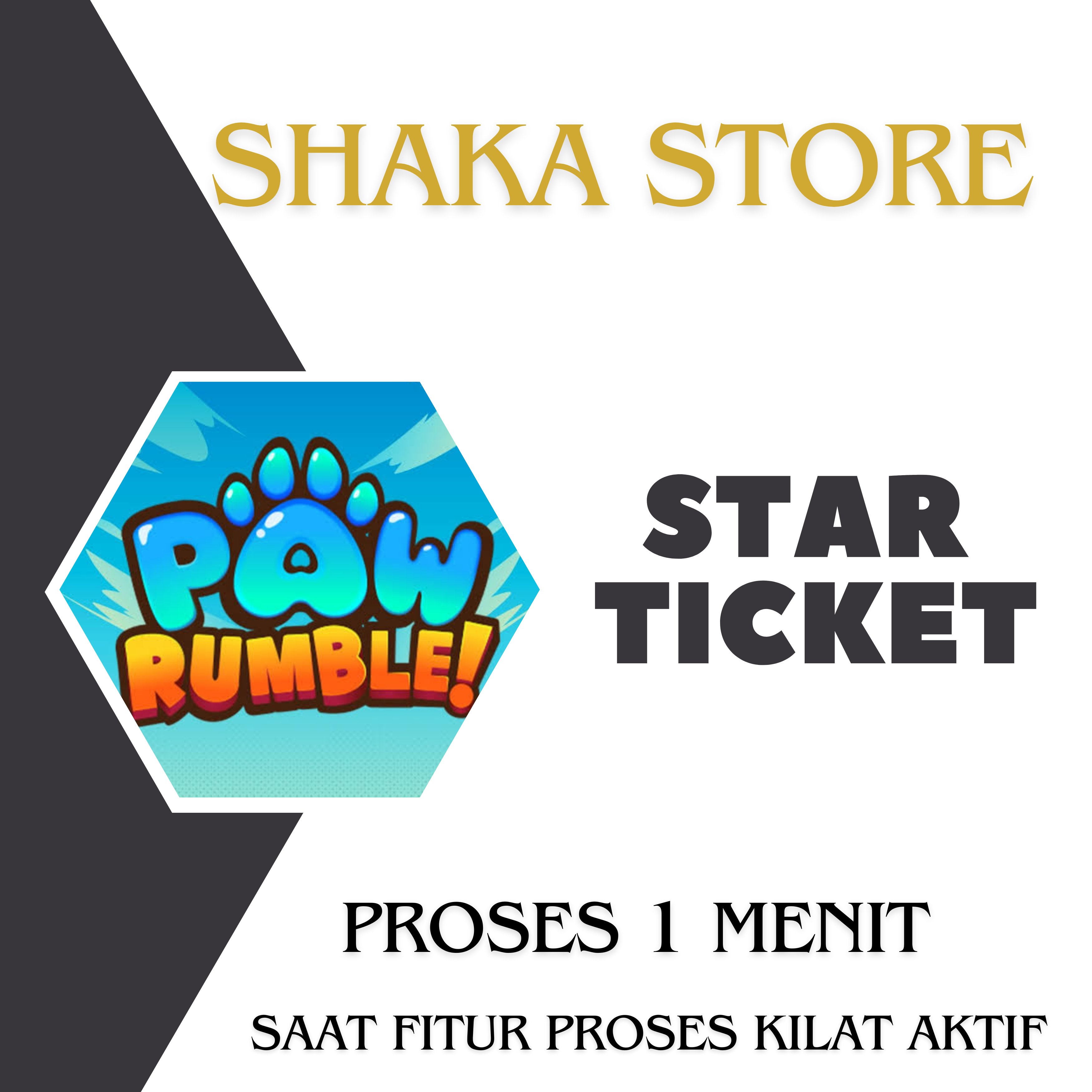 Jual 1.600 Star Ticket Paw Rumble Shaka Store | VCGamers