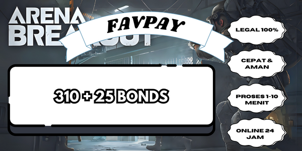 Jual 310 + 25 Bonds Arena Breakout FAVPAY | VCGamers