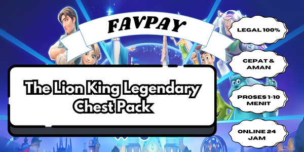 Jual The Lion King Legendary Chest Pack Disney Magic Kingdoms FAVPAY | VCGamers