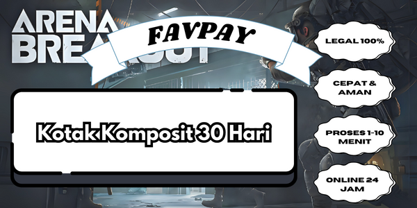 Jual Kotak Komposit (30 hari) Arena Breakout FAVPAY | VCGamers