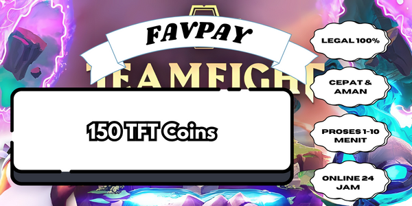 Jual 150 TFT Coins Teamfight Tactics FAVPAY | VCGamers