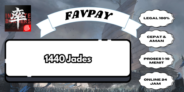 Jual 1.440 Jades Infinite Borders FAVPAY | VCGamers