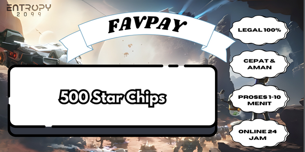 Jual 500 Star Chips Project Entropy FAVPAY | VCGamers